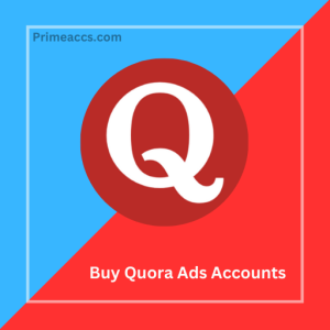 Buy Quora Ads Accounts