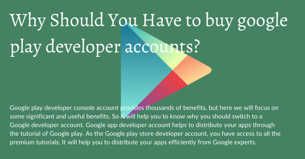 Buy Google Play Developer Accounts