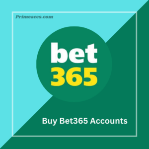 Buy Bet365 Accounts