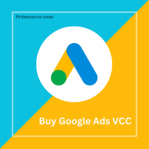 Buy Google Ads VCC